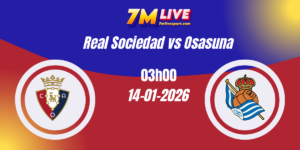 Nhận định Kèo Nhà Cái - Real Sociedad vs Osasuna 14/01/2026 13 Nhận định Kèo Nhà Cái - Real Sociedad vs Osasuna 14/01/2026