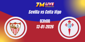 Nhận định kèo nhà cái : Sevilla vs Celta Vigo 13/01/2026 14 Nhận định kèo nhà cái : Sevilla vs Celta Vigo 13/01/2026