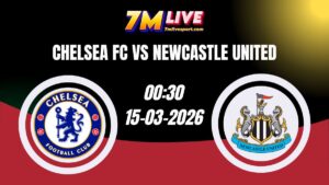 Nhận định Chelsea FC vs Newcastle United 00h30 Ngày 15/03/2026 12 Nhận định Chelsea FC vs Newcastle United