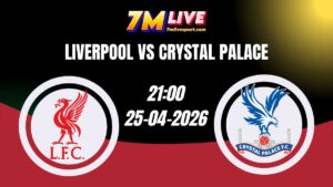 Soi kèo Liverpool vs Crystal Palace 21h00 Ngày 25/04/2026 11 Soi kèo Liverpool vs Crystal Palace 21h00 Ngày 25/04/2026