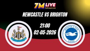 Soi kèo Newcastle vs Brighton 21h00 Ngày 02/05/2026 9 Soi kèo Newcastle vs Brighton 21h00 Ngày 02/05/2026